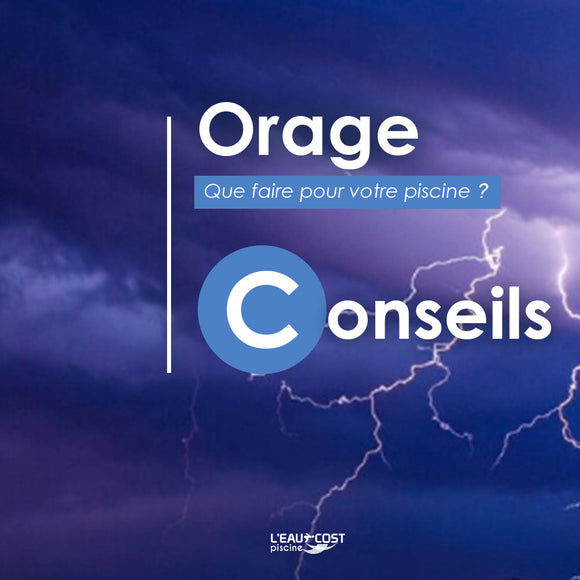 Piscine : que faire lors d'un orage ?⚡️